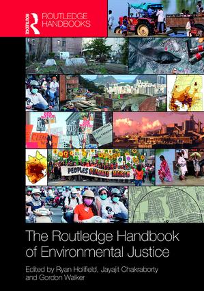 The Routledge Handbook of Environmental Justice