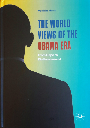 The World Views of the Obama Era