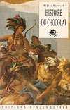 Book cover, Nikita Harwich: Histoire du Chocolat (Desjonquières, Paris)